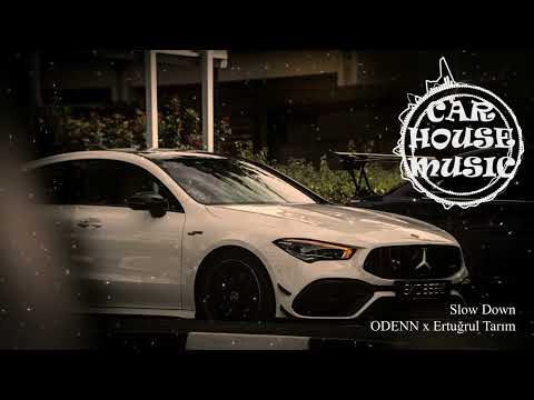 ODENN x Ertuğrul TARIM - Slow Down