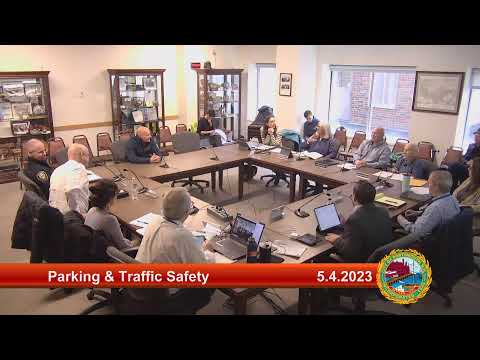 5.4.2023 Parking and Traffic Safety Committee