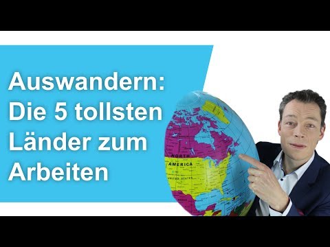 Video Vorschau: Die 5 tollsten Laender zum Arbeiten im Ausland