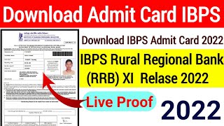 How to Download IBPS Rural Regional Bank (RRB) XI Admit Card 2022 || Admit Card Download कैसे करें |