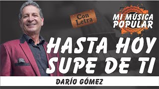 Hasta Hoy Supe De Ti Lyrics English Translation