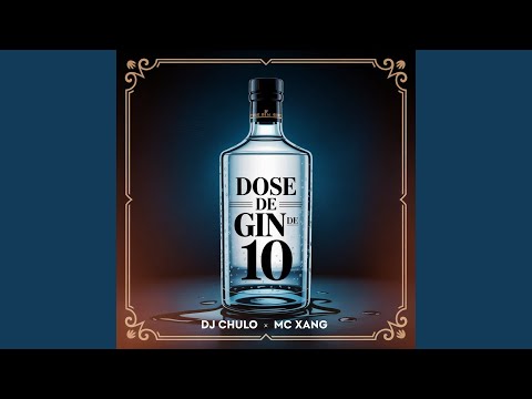 Dose De Gin De 10