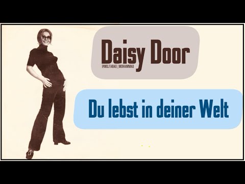 Daisy Door | Du lebst in deiner Welt (Lyrics)