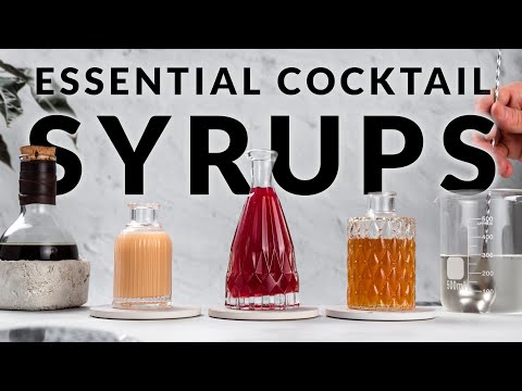 Essential cocktail syrups - 5 syrups you ABSOLUTELY need!