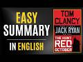 The Hunt for Red October Summary – Tom Clancy's Cold War Thriller Explained