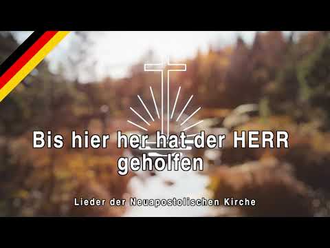 NAK Lieder - "Bis hier her hat der HERR geholfen" vom Berliner Schulchor