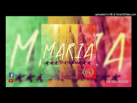 SixMan - Maria (OFFICIAL AUDIO ) Nouveaté Gasy 2016