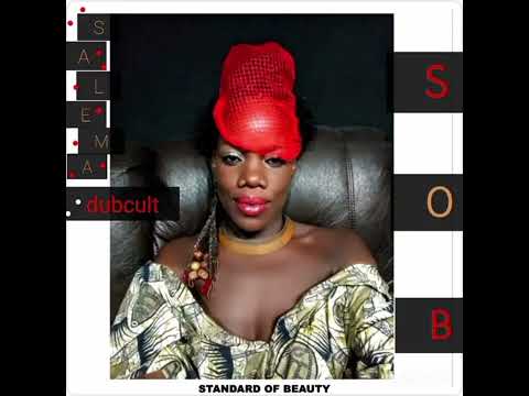 Salema Dubcult- Standard of Beauty (SOB) 2024