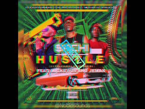 Sachi -Ft- Jemax -X- Mickey 25 - Hustle prod by Massive for NobleSounds
