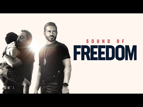 Sound of Freedom - Official Trailer