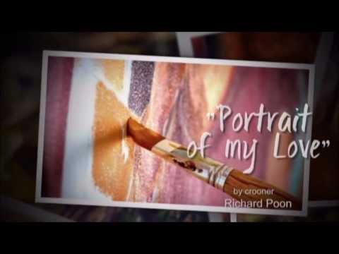 Portrait of My Love - Richard Poon