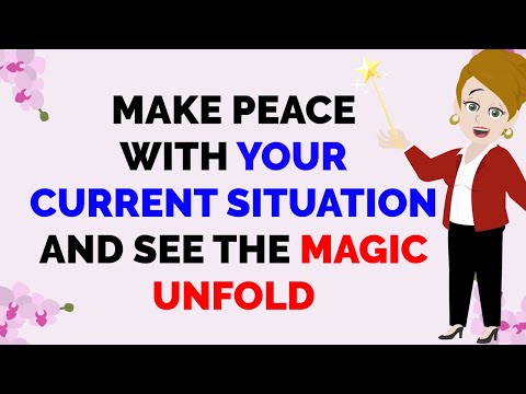 Abraham Hicks ~ MAKE PEACE WITH YOUR CURRENT SITUATION ★🧡 AND SEE THE MAGIC UNFOLD 🧡★