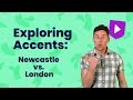 Exploring Accents: Newcastle vs. London | Learn English with Cambridge