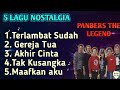 5 Lagu Nostalgia Paling Enak Di Dengarkan Panbers The Legend