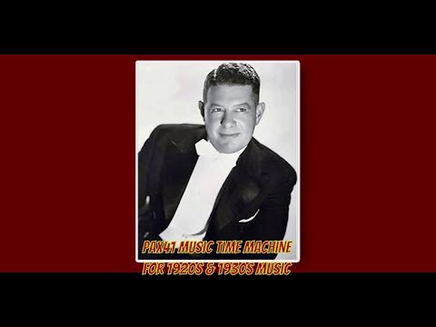 1930s Music (1933) Anson Weeks Orchestra - My Bluebird's Singing The Blues