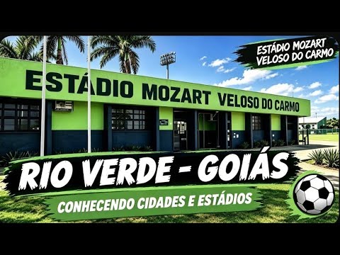 Estádio Mozart Veloso do Carmo em Rio Verde Goiás.