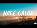 Kaleb Di Masi - Hace Calor (Lyrics/Letra)