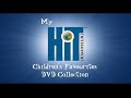 My HiT Entertainment Children S Favourites DVD Collection