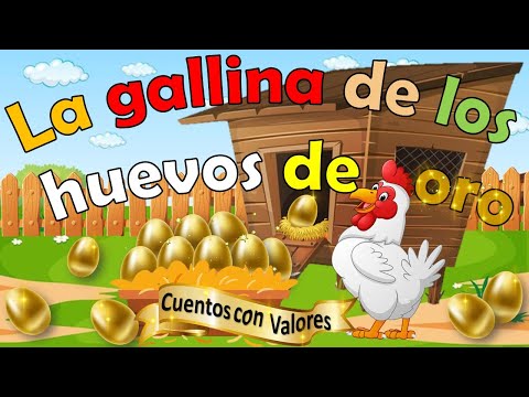 La Gallina de los Huevos de oro