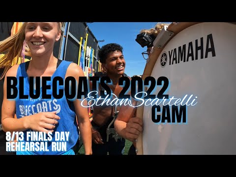 Bluecoats 2022 - Ethan Scartelli Cam - DCI Finals Day rehearsal run