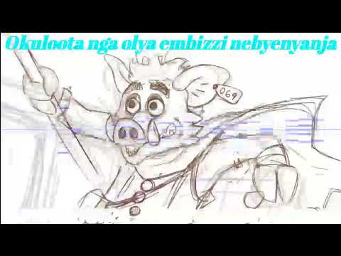 okuloota nga olya embizzi nebyanyanja - Omulangira Jjuuko Munnabuddu