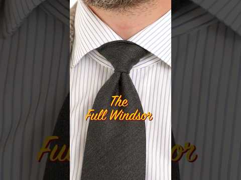 How to PROPERLY tie a FULL WINDSOR KNOT.