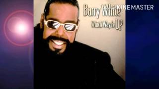 Barry White-         &#39;&#39;which way is up&#39;&#39; (1999)...