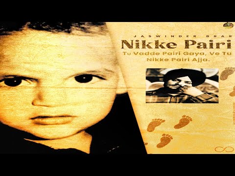 Sidhu MooseWala : Nikke Pairi (Full Video) Jaswinder Brar | Gagan Randhawa Latest Punjabi Song 2024