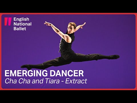 Cha Cha and Tiara (extract) | English National Ballet