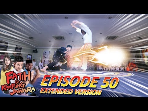 DOUBLE STRIKE!!! Master Taekwondo di KO Fatih Tanpa Balas Part 1 - Fatih di Kampung Jawara Eps 50