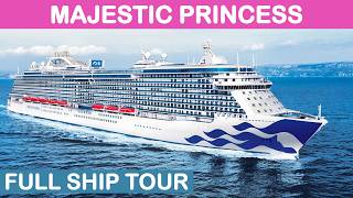 Majestic Princess: Full Ship Tour - 2025