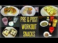 10 Best Pre & Post Workout Meals / Snacks 10 Best Pre & Post Workout Meals / Snacks