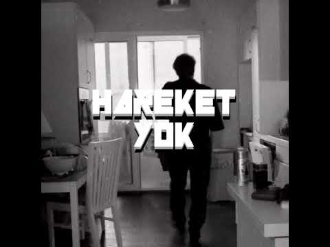 Video thumbnail for Hareket Yok