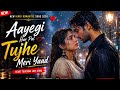 Aayegi Har Pal Tujhe Meri Yaad Emotional Love Song 2026 Heart Broken Romantic Song