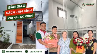 BÀN GIAO VÁCH TẮM KÍNH TẠI GÒ CÔNG l Minh Bảo Slim Door