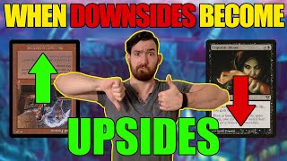 When Downsides Become Upsides | Commander | Magic: the Gathering