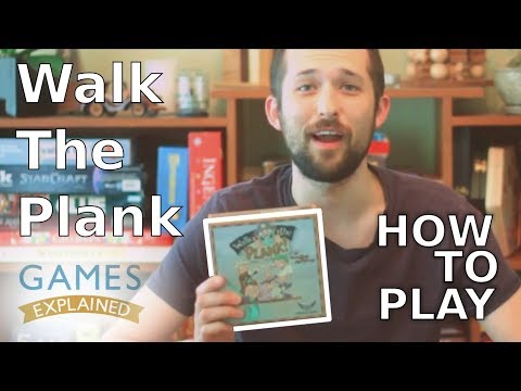 Quick and Complete: Walk The Plank!