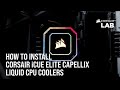 How to Install CORSAIR iCUE Elite Capell How to Install CORSAIR iCUE Elite Capell