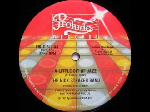The Nick Straker Band - A Little Bit Of Jazz
