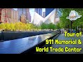 911 Memorial and World Trade Center Tour
