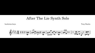 Tony Banks-After The Lie synth solo (Sheet music transcription)