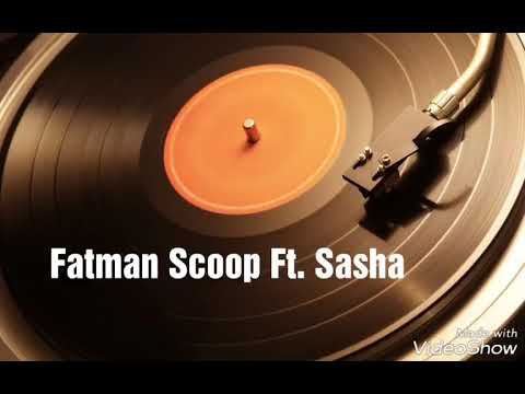 Fatman Scoop Ft. Sasha - Coca Cola Shape - Dat Sexy Body (REMIX)