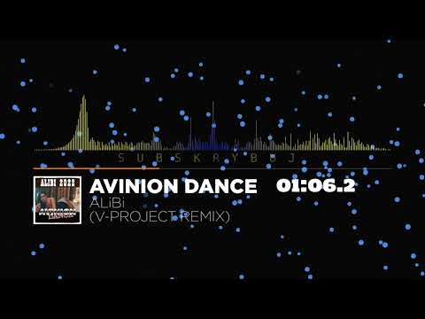 AVINION DANCE - ALiBi (V-PROJECT RMX)