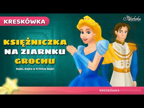 Księżniczka na ziarnku grochu | Bajki po Polsku | Bajka i opowiadania na Dobranoc | Kreskówka