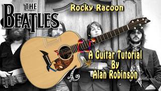 Rocky Racoon - The Beatles - Acoustic Guitar Lesson (easy - detune by 1 fret)
