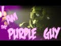 FNaF Collab I Am The Purple Guy DAGames