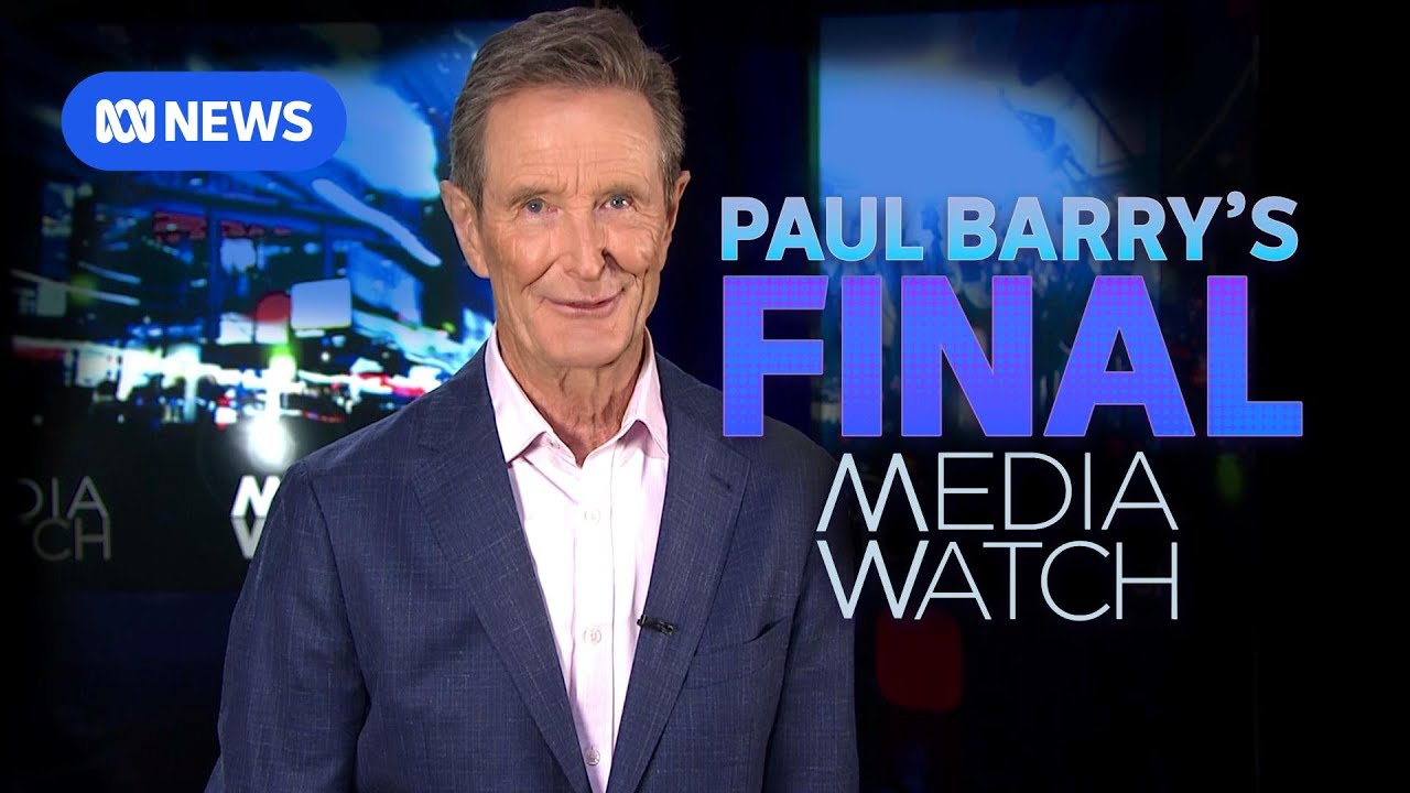 Paul Barry's farewell episode | Media Watch