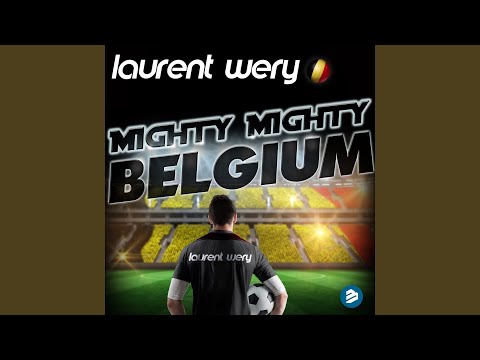 Mighty Mighty Belgium (Original Extended Mix)