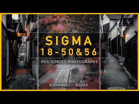 SIGMA 18-50mm F/2.8 & SIGMA 56mm F/1.4 | POV STREET PHOTOGRAPHY IN JAPAN