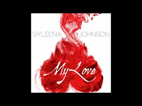 Syleena Johnson - My Love